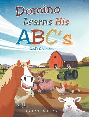 Faith Daley - Domino Learns His ABCs, Inbunden. Tillgänglighet: Lägg i varukorg