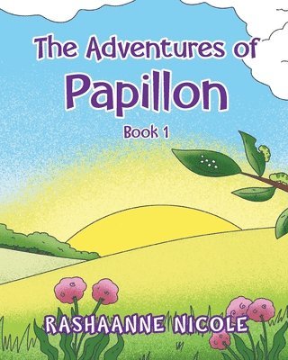 Rashaanne Nicole - Adventures of Papillon, Häftad. Tillgänglighet: Lägg i varukorg