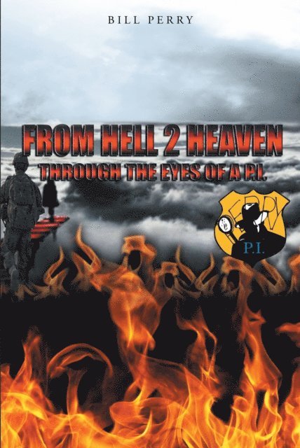 Bill Perry - From Hell 2 Heaven, E-bok
