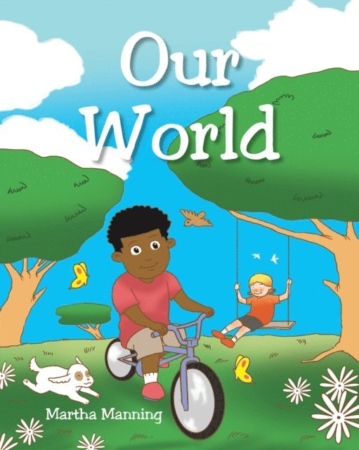 Martha Manning - Our World, E-bok