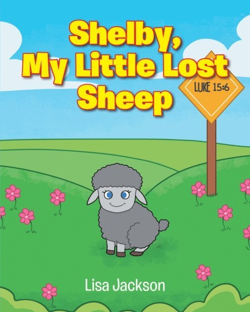 Lisa Jackson - Shelby, My Little Lost Sheep, E-bok