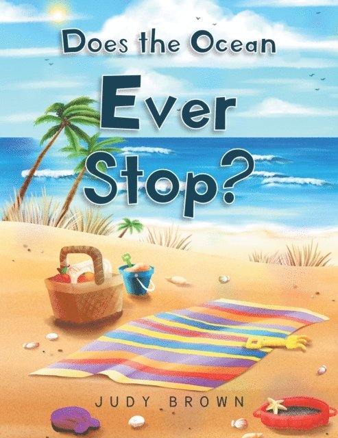 Judy Brown - Does the Ocean Ever Stop?, E-bok