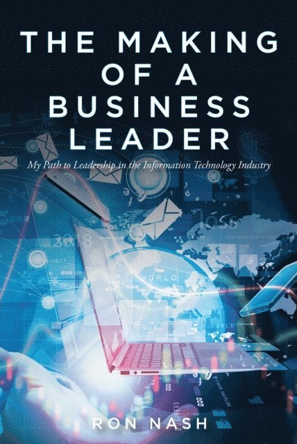 Ron Nash - Making of a Business Leader, E-bok