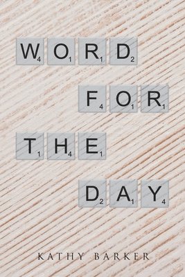 Kathy Barker - Word for the Day, Häftad