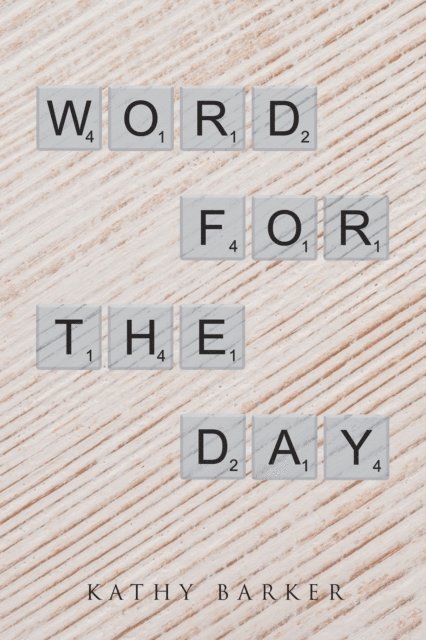 Kathy Barker - Word for the Day, E-bok