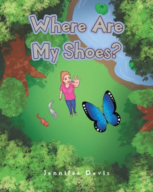 Jennifer Davis - Where Are My Shoes?, E-bok