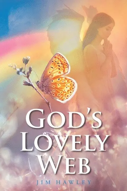 Jim Hawley - God's Lovely Web, E-bok. Tillgänglighet: Lägg i varukorg