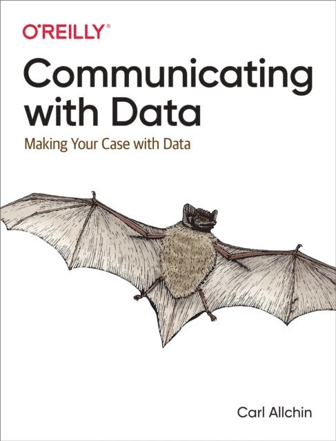 Carl Allchin - Communicating with Data, E-bok