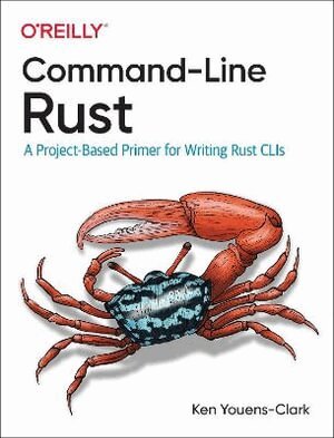 Ken Youens Clark - Command-Line Rust, Häftad