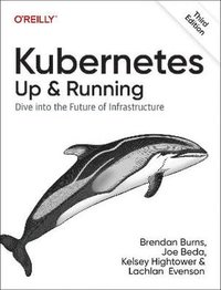 Kubernetes - Up and Running