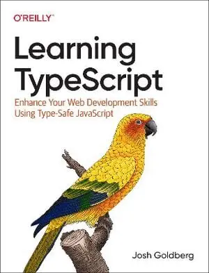 Josh Goldberg - Learning Typescript, Häftad. Tillgänglighet: Lägg i varukorg