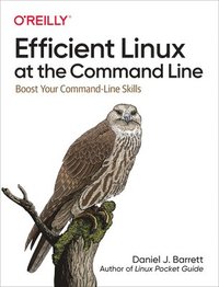 Efficient Linux at the Command Line