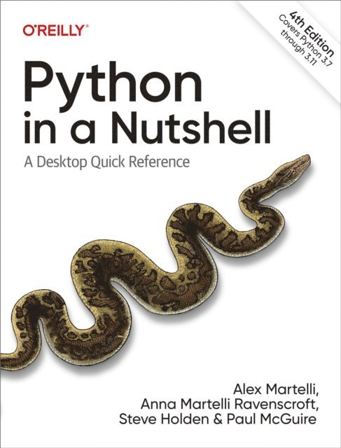 Paul McGuire, Steve Holden, Anna Martelli Ravenscroft, Alex Martelli - Python in a Nutshell, E-bok