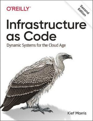 Kief Morris - Infrastructure as Code, Häftad