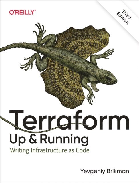 Yevgeniy Brikman - Terraform: Up and Running, E-bok