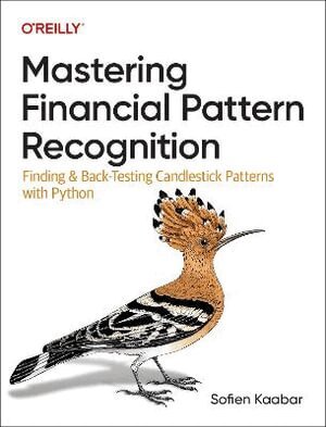 Sofien Kaabar - Mastering Financial Pattern Recognition, Häftad. Tillgänglighet: Lägg i varukorg