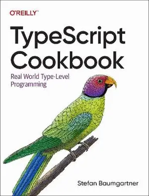 Stefan Baumgartner - Typescript Cookbook, Häftad. Tillgänglighet: Lägg i varukorg