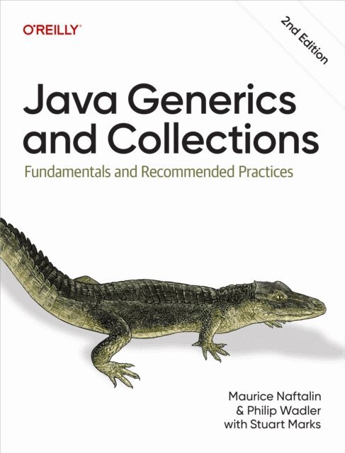 Philip Wadler, Maurice Naftalin - Java Generics and Collections, E-bok