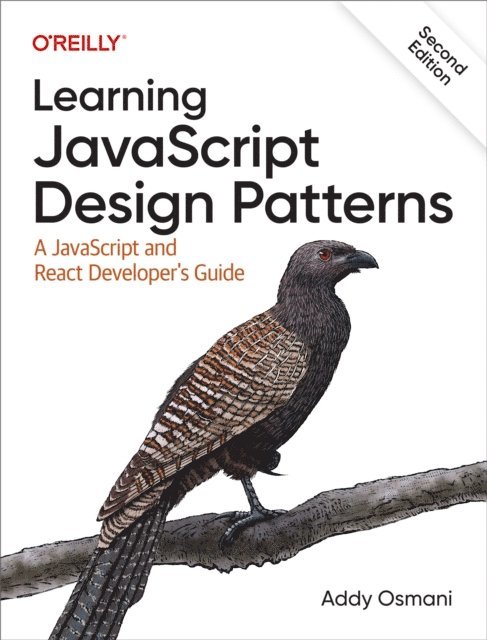 Addy Osmani - Learning JavaScript Design Patterns, E-bok. Tillgänglighet: Lägg i varukorg
