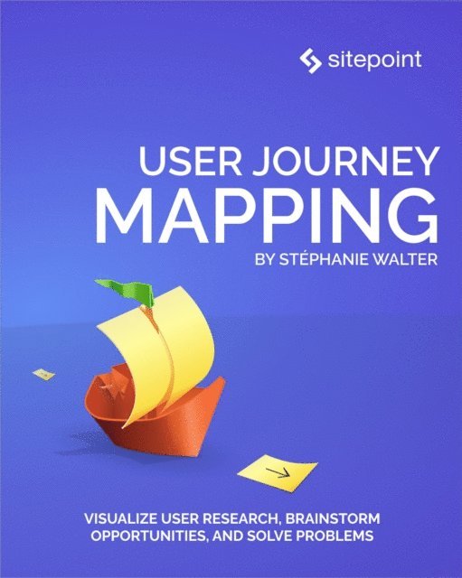Stephanie Walter - User Journey Mapping, E-bok