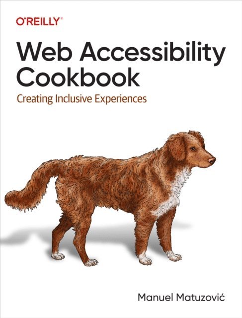 Manuel Matuzovic - Web Accessibility Cookbook, E-bok. Tillgänglighet: Lägg i varukorg