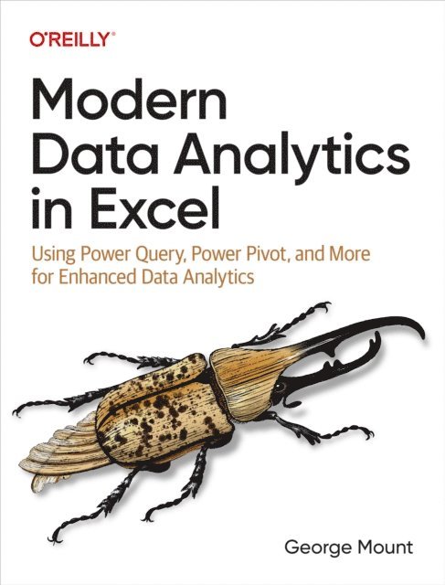 George Mount - Modern Data Analytics in Excel, E-bok