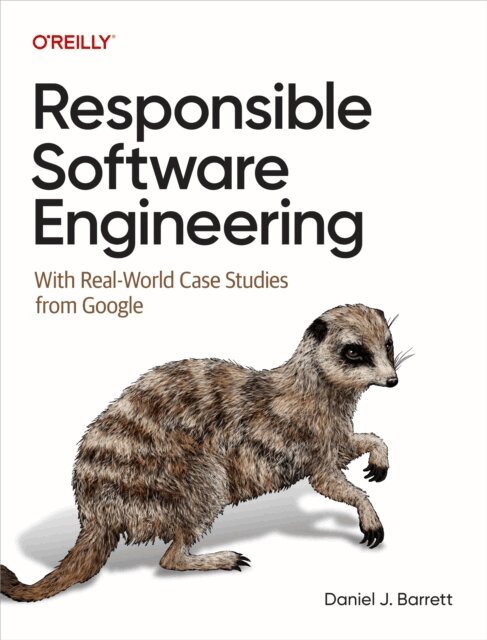 Daniel J. Barrett - Responsible Software Engineering, E-bok