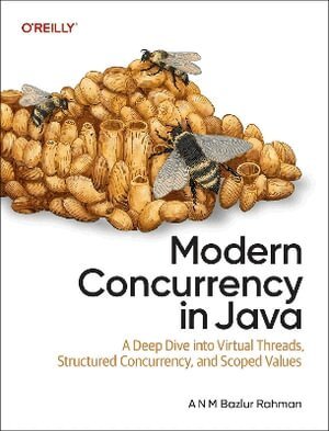 A N M Bazlur Rahman - Modern Concurrency in Java, Häftad