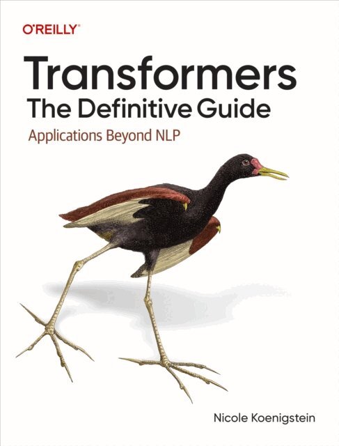 Nicole Koenigstein - Transformers: The Definitive Guide, E-bok. Tillgänglighet: Lägg i varukorg