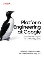 James Brookbank, Leah Hargreaves, Salim Virji - Platform Engineering at Google, Häftad
