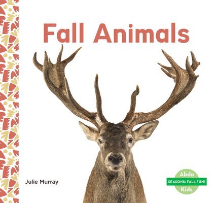 Julie Murray - Fall Animals, Inbunden