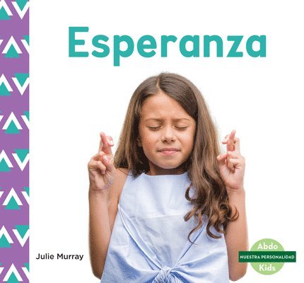 Julie Murray - Esperanza (Hope), Inbunden