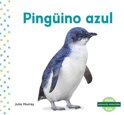 Julie Murray - Pinguino Azul (Little Penguin), Inbunden. Tillgänglighet: Lägg i varukorg