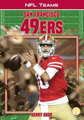 Kenny Abdo - San Francisco 49ers, Inbunden. Tillgänglighet: Lägg i varukorg