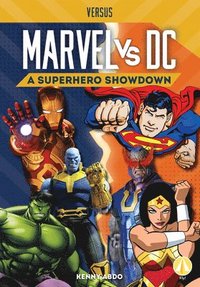 Marvel vs. DC: A Superhero Showdown