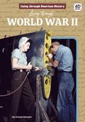 Living Through World War II