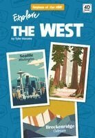 Tyler Gieseke - Explore the West, Inbunden