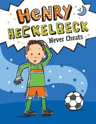 Wanda Coven - Henry Heckelbeck Never Cheats: #2, Inbunden