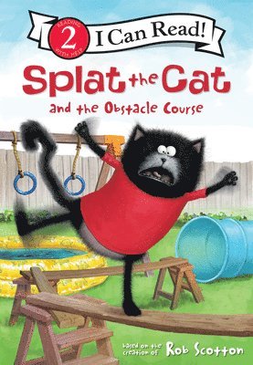 Rob Scotton - Splat the Cat and the Obstacle Course, Inbunden