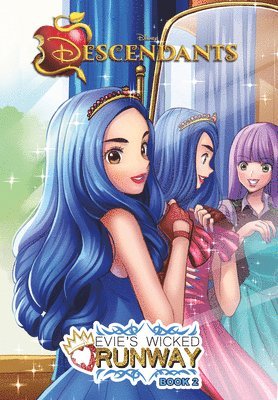 Disney Publishing - Evie's Wicked Runway: #2, Inbunden