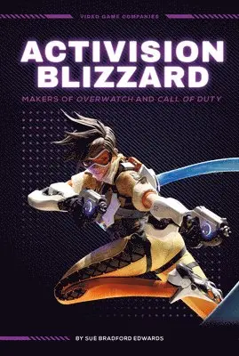 Sue Bradford Edwards - Activision Blizzard: Makers of Overwatch and Call of Duty, Inbunden. Tillgänglighet: Lägg i varukorg