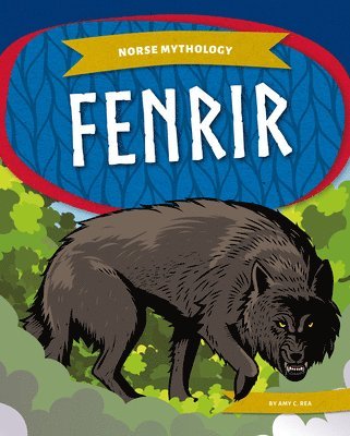 Amy C. Rea - Fenrir, Inbunden