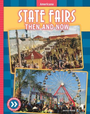 Jessica Rusick - State Fairs: Then and Now, Inbunden