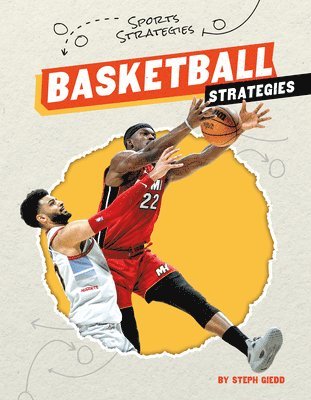 Steph Giedd - Basketball Strategies, Inbunden