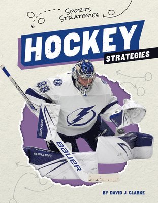 David J. Clarke - Hockey Strategies, Inbunden. Tillgänglighet: Lägg i varukorg