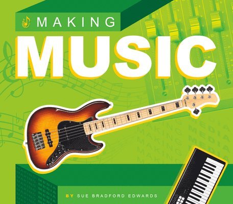 Making Music