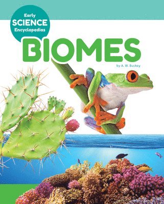 A. W. Buckey - Biomes, Inbunden