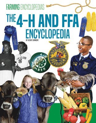 Kerry Dinmont - The 4-H and FFA Encyclopedia, Inbunden. Tillgänglighet: Lägg i varukorg