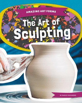 Marley Richmond - The Art of Sculpting, Inbunden