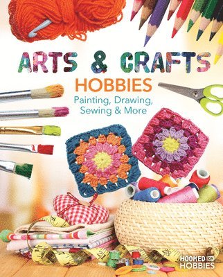 Ruby Daniels - Arts & Crafts Hobbies: Painting, Drawing, Sewing & More: Painting, Drawing, Sewing & More, Inbunden